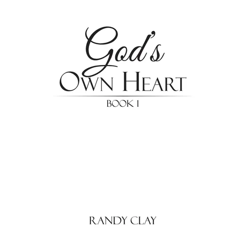 God's Own Heart