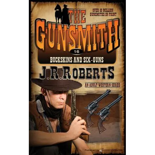 Buckskins and Six-Guns