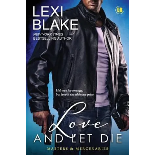 Love and Let Die