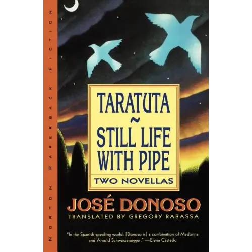 Taratuta and Still Life with Pipe: Two Novellas