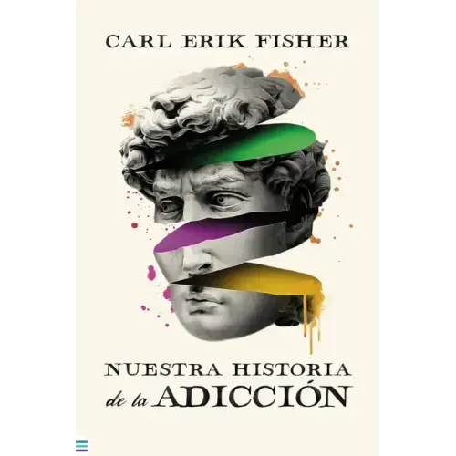 Nuestra Historia de la Adiccion