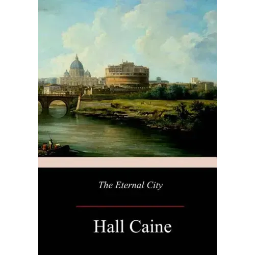 The Eternal City