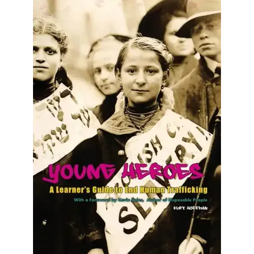 Young Heroes: A Learner's Guide to End Human Trafficking