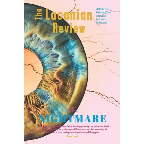 The Lacanian Review 8: Nightmare
