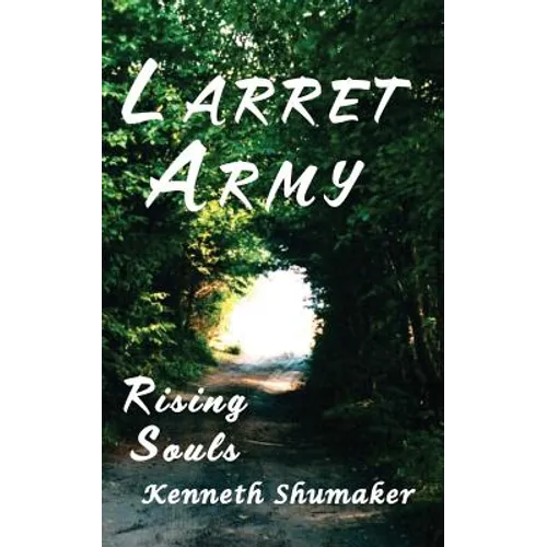 Larret Army: Rising Souls