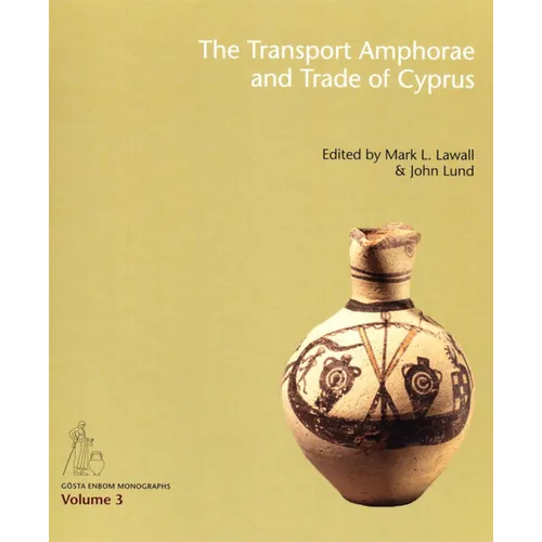 The Transport Amphorae and Trade of Cyprus