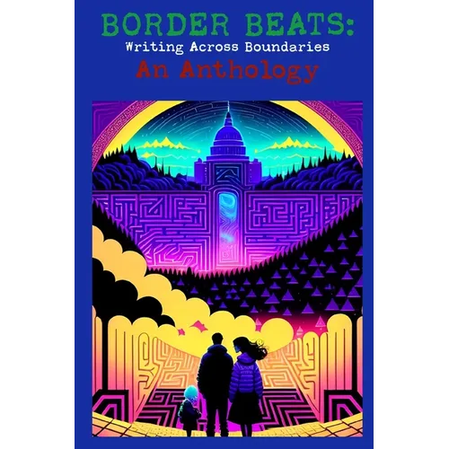 Border Beats: Writing Across Boundaries