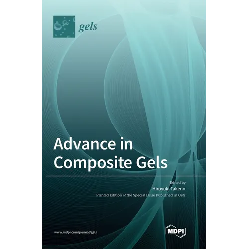 Advance in Composite Gels