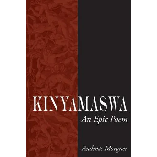Kinyamaswa: An Epic Poem