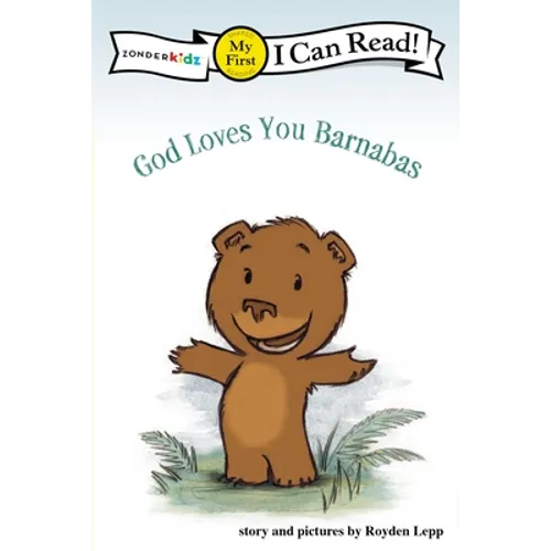 God Loves You Barnabas: My First
