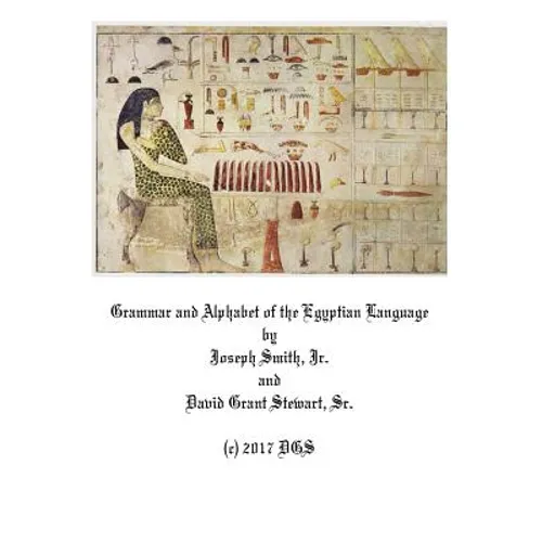 Grammar and Alphabet of the Egyptian Language