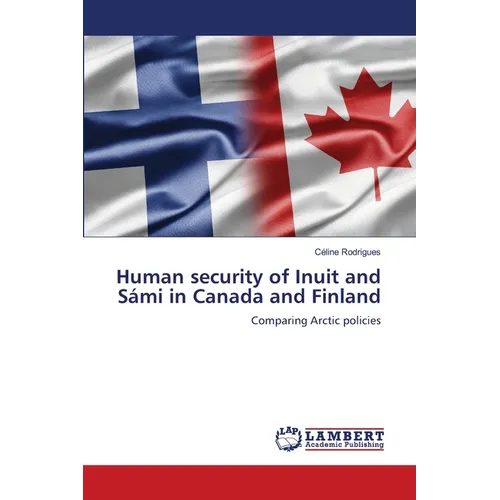 Human security of Inuit and Sámi in Canada and Finland