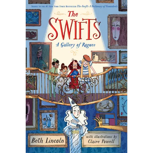 The Swifts: A Gallery of Rogues