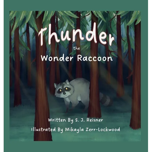 Thunder the Wonder Raccoon