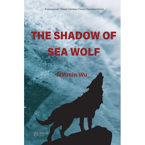 The Shadow of Sea Wolf