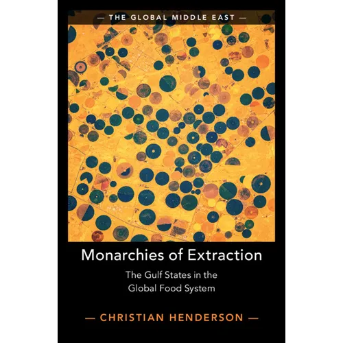 Monarchies of Extraction