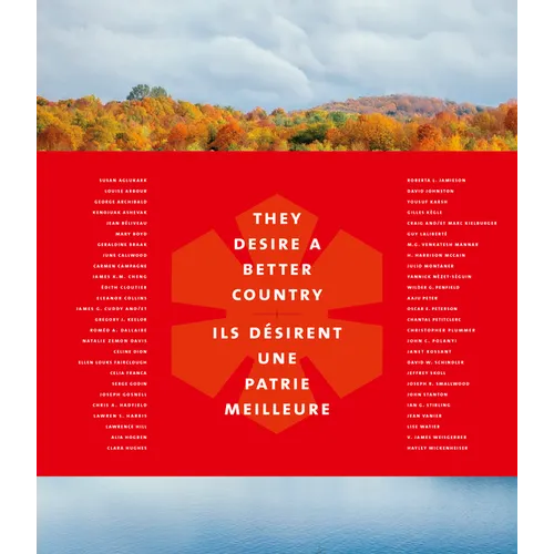 They Desire a Better Country/Ils D駸irent Une Patrie Meilleure