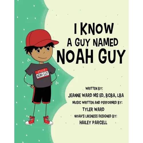 I Know a Guy Named Noah Guy