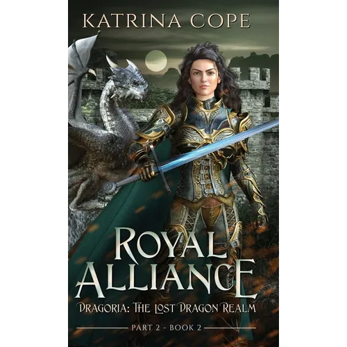 Royal Alliance: Part 2