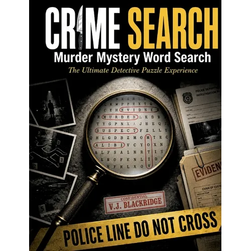 Crime Search Murder Mystery Word Search: The Ultimate Detective Puzzle Experience