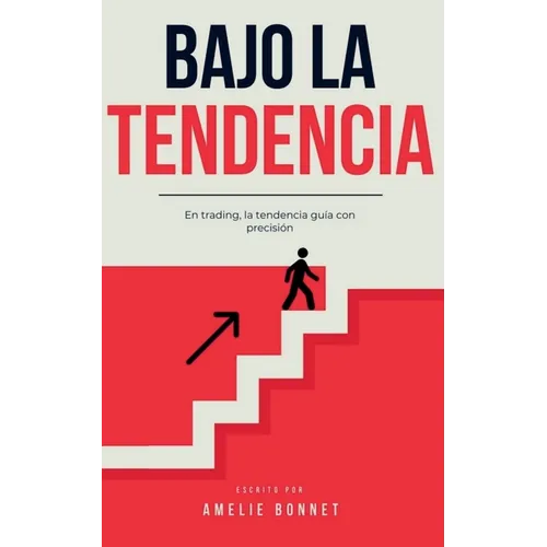 Bajo la Tendencia