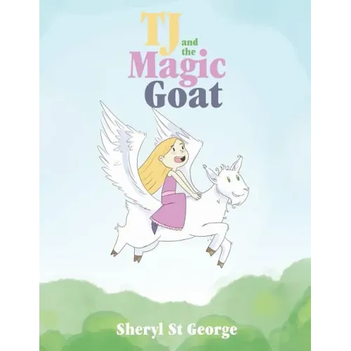 TJ and the Magic Goat