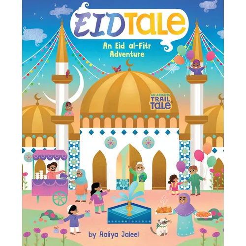 Eidtale (an Abrams Trail Tale): An Eid Al-Fitr Adventure