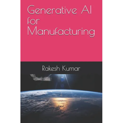Generative AI for Manufacturing