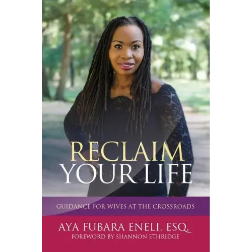 Reclaim Your Life: Guidance For Wives at the Crossroads