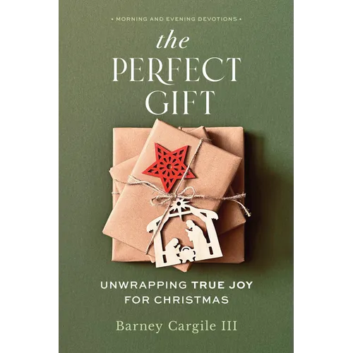 The Perfect Gift: Unwrapping True Joy for Christmas