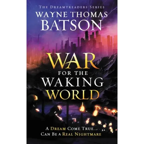 The War for the Waking World