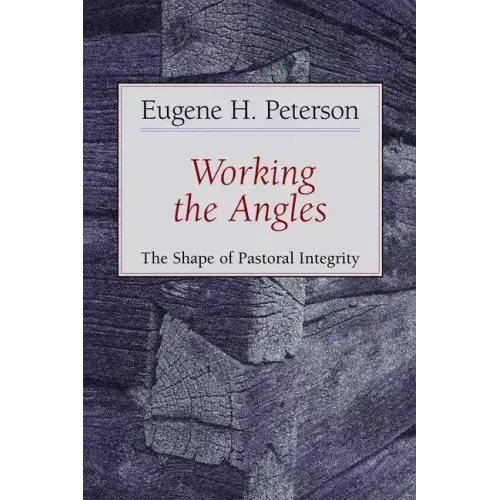 Working the Angles: The Shape of Pastoral Integrity