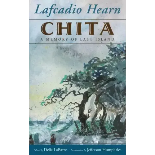 Chita: A Memory of Last Island