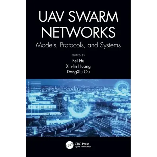 UAV Swarm Networks: Models, Protocols, and Systems
