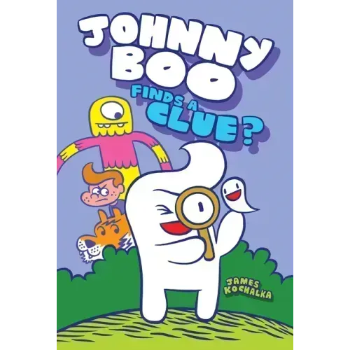 Johnny Boo Finds a Clue (Johnny Boo Book 11)