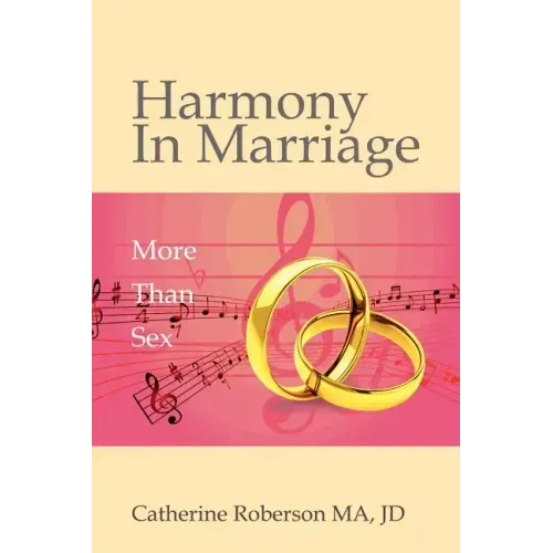 Harmony in Marriage: More Than Sex