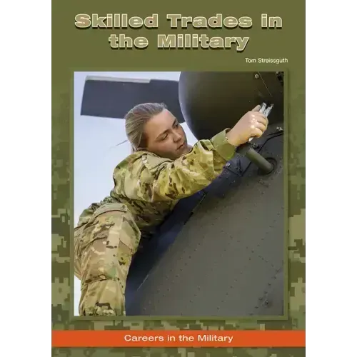 Skilled Trades in the Military