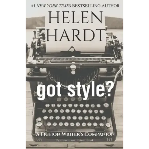 got style?: A Fiction Writer's Companion