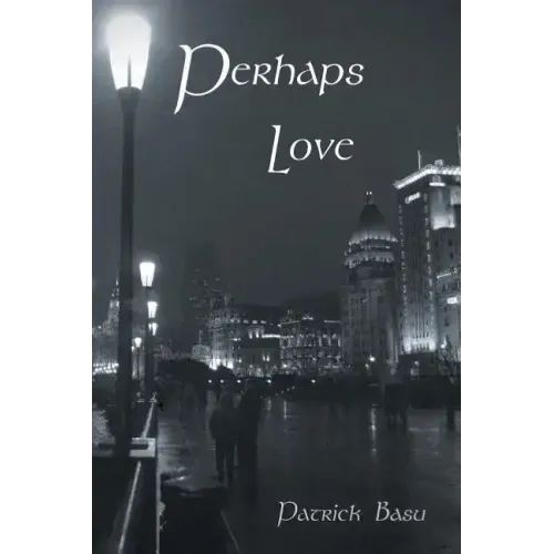 Perhaps Love
