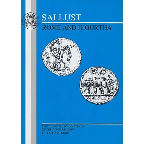 Sallust: Rome and Jugurtha
