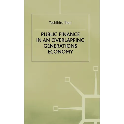 Public Finance in an Overlapping Generations Economy