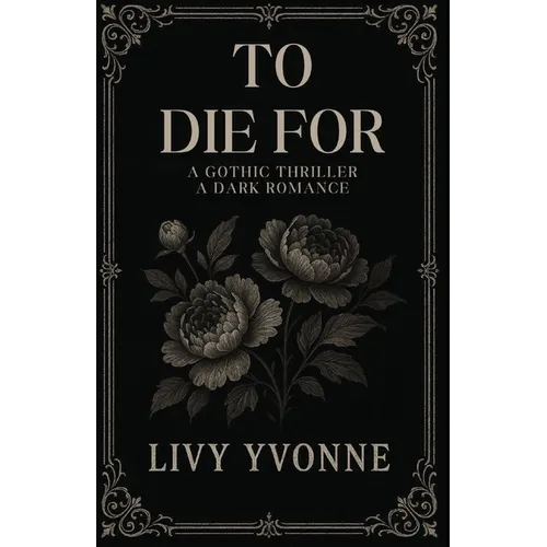 To Die For