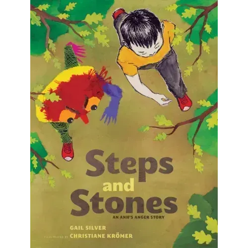Steps and Stones: An Anh's Anger Story