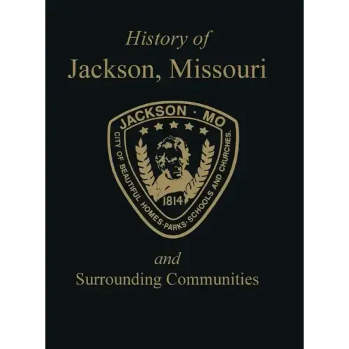 Jackson, Mo: & Surrounding Communities