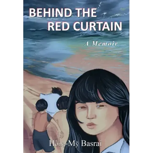 Behind the Red Curtain: a Memoir