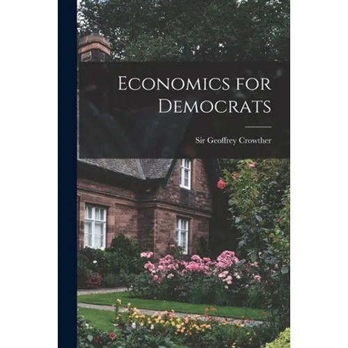 Economics for Democrats