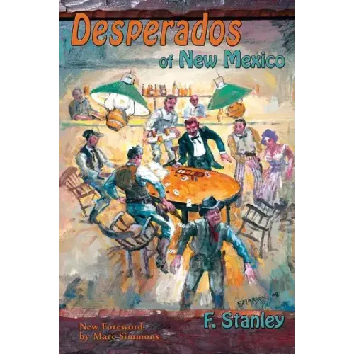 Desperados of New Mexico