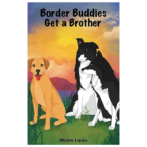 Border Buddies Get a Brother