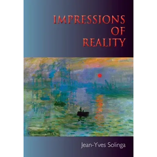 Impressions of Reality