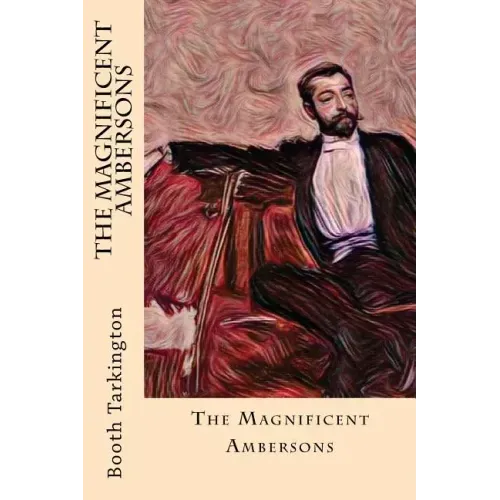 The Magnificent Ambersons